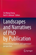 Sin Wang Chong, Johnson, Neil Johnson, Sin Wang Chong - Landscapes and Narratives of PhD by Publication