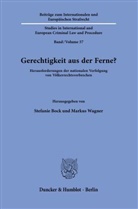Bock, Stefanie Bock, Wagner, Markus Wagner - Gerechtigkeit aus der Ferne?