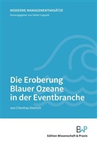 Chenhao Dietrich, Stefan Luppold - Die Eroberung Blauer Ozeane in der Eventbranche.
