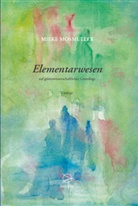 Mieke Mosmuller - Elementarwesen