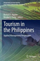 A Porter, Richard S. Aquino, Brooke A. Porter, Richard S Aquino - Tourism in the Philippines