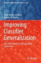 Rahul Kumar Sevakula, Nishchal K Verma, Nishchal K. Verma - Improving Classifier Generalization