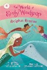 Liz Kessler, Joanie Stone - The World of Emily Windsnap: Dolphin Rescue