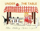 Allan Ahlberg, Bruce Ingman, Bruce Ingman - Under the Table