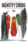 Brad Meltzer, Rags Morales, Rags Morales - Identity Crisis 20th Anniversary Deluxe Edition