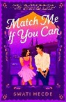 Swati Hegde - Match Me If You Can