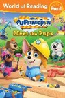 Sheila Sweeny Higginson - World of Reading: Pupstruction: Meet the Pups