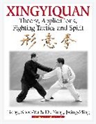 Shou-Yu Liang, Jwing-Ming Yang - Xingyiquan