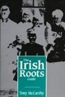 Tony McCarthy - The Irish Roots Guide