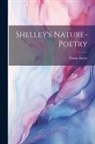 Henry Sweet - Shelley's Nature-poetry