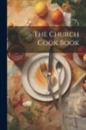 Anonymous - The Church Cook Book