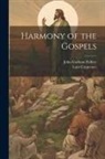 Lant Carpenter, John Gorham Palfrey - Harmony of the Gospels