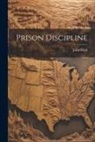 John Field - Prison Discipline