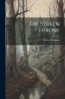 Herbert Kaufman - The Stolen Throne