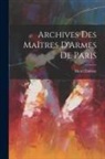 Henri Daressy - Archives Des Maîtres D'Armes De Paris