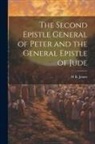 M. R. James - The Second Epistle General of Peter and the General Epistle of Jude