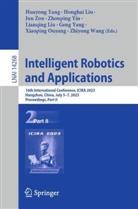 Honghai Liu, Lianqing Liu, Xiaoping Ouyang, Zhiyong Wang, Geng Yang, Huayong Yang... - Intelligent Robotics and Applications