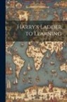 Anonymous - Harry's Ladder to Learning
