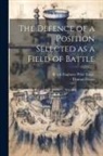 Thomas Fraser, Engineer Prize Essay Royal - The Defence of a Position Selected as a Field of Battle