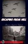 Francisco Angulo de Lafuente - Escaping from Hell