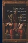 Lucy Crump, John Forster, Walter Savage Landor - Imaginary Conversations; Volume 1