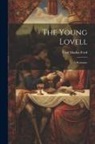 Ford Madox Ford - The Young Lovell; a Romance