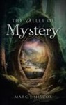 Marc J Hiscox, Marc J. Hiscox - The Valley of Mystery