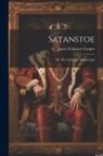 James Fenimore Cooper - Satanstoe; or, The Littlepage Manuscripts