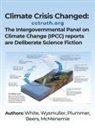 Dave White - Climate Crisis Changed: The Intergovernmental Panel on Climate Change (IPCC) reports are Deliberate Science Fiction