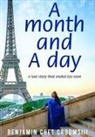 Benjamin Chet Crooms - A month and A day