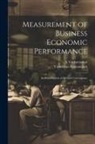 Vasudevan Ramanujam, N. Venkatraman - Measurement of Business Economic Performance: An Examination of Method Convergence
