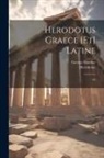 George Dunbar, Herodotus Herodotus - Herodotus graece [et] latine: 03
