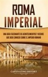 Captivating History - Roma imperial