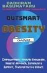 Dadhiram Basumatary - Outsmart Obesity (Childhood)