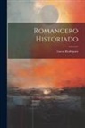 Lucas Rodriguez - Romancero Historiado