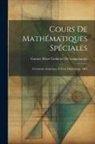 Gaston Albert Gohierre De Longchamps - Cours De Mathématiques Spéciales: Géométrie Analytique À Trois Dimensions. 1884