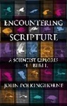 Revd Professor John Polkinghorne - Encountering Scripture