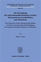 Kilian L Wentz, Kilian L. Wentz - Die Neuregelung der Informationsübermittlung zwischen börsennotierten Gesellschaften und Aktionären.