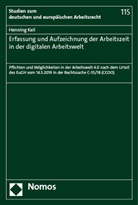 Henning Keil - Erfassung und Aufzeichnung der Arbeitszeit in der digitalen Arbeitswelt