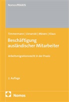 Sebastian Klaus, Gunther Mävers, Petra Timmermann, Julia Uznanski - Beschäftigung ausländischer Mitarbeiter