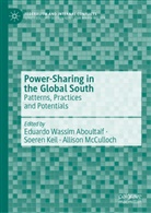 Eduardo Wassim Aboultaif, Soeren Keil, Allison McCulloch, Eduardo Wassim Aboultaif - Power-Sharing in the Global South