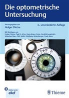 Holger Dietze - Die optometrische Untersuchung