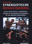 Klaus Arndt - Das neue Synergistische Muskeltraining