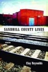 Clay Reynolds - Sandhill County Lines