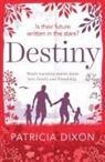Patricia Dixon - Destiny