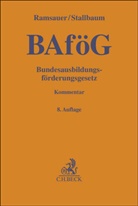 Ulrich Ramsauer, Michael Stallbaum, Sonja Sternal, Wilhelm Achelpöhler, Ante Buchmann u a, Ulrich Ramsauer - Bundesausbildungsförderungsgesetz