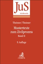 Otto Tempel, Otto (Dr.) Tempel, Theimer, Anette Theimer, Clemens Theimer, Clemens (Dr.) Theimer - Mustertexte zum Zivilprozess Band II: Besondere Verfahren erster und zweiter Instanz, Relationstechnik