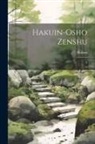 Hakuin - Hakuin-Osho zenshu: 5