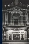 Molière, Frederic Spencer - Le bourgeois gentilhomme; a comedyballet. With notes by Frederic Spencer