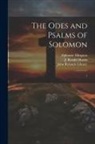 J. Rendel Harris, Alphonse Mingana, John Rylands Library - The Odes and Psalms of Solomon: 1